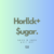 Horl!ck+$ugar.